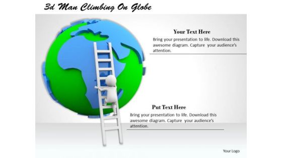 Business Strategy Execution 3d Man Climbing Globe Characters Business Strategy Execution 3d Man Climbing Globe Characters
