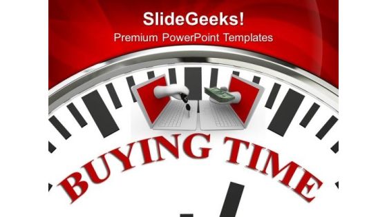 Buying Time Communication PowerPoint Templates Ppt Backgrounds For Slides 0113 Buying Time Communication PowerPoint Templates Ppt Backgrounds For Slides 0113