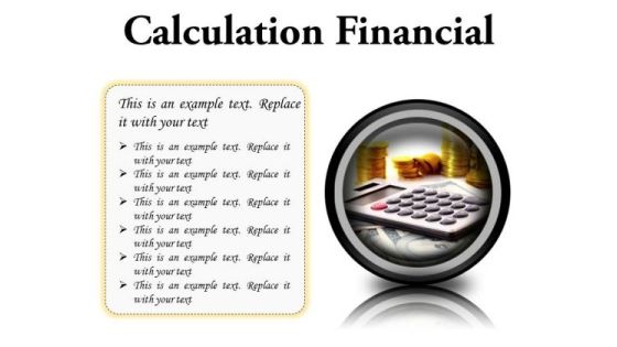 Calculation Financial Money PowerPoint Presentation Slides Cc Calculation Financial Money PowerPoint Presentation Slides Cc