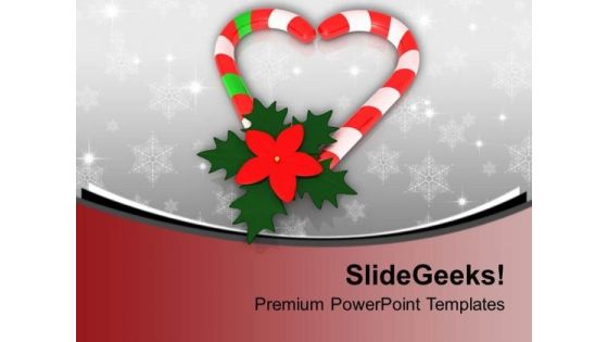 Candy Cane In Heart Shape With Red Flower PowerPoint Templates Ppt Backgrounds For Slides 0113 Candy Cane In Heart Shape With Red Flower PowerPoint Templates Ppt Backgrounds For Slides 0113