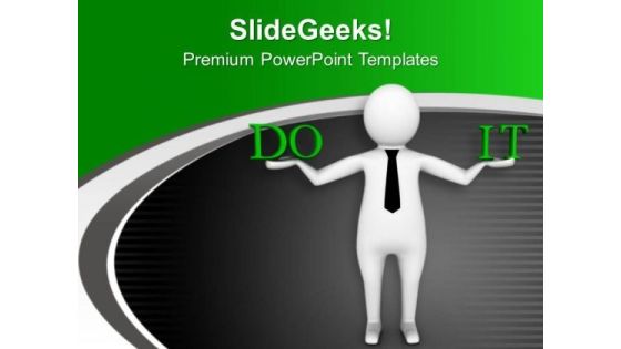 Carry The Approch Of Do It PowerPoint Templates Ppt Backgrounds For Slides 0713 Carry The Approch Of Do It PowerPoint Templates Ppt Backgrounds For Slides 0713