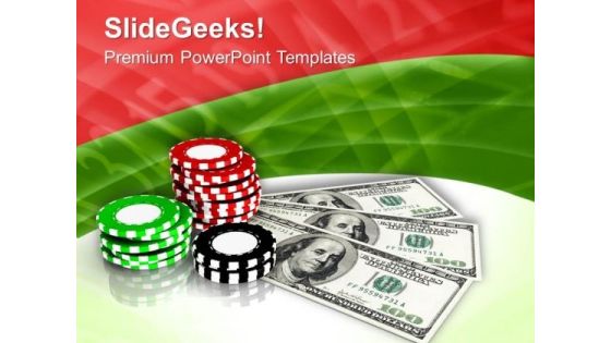 Casino Chips With Dollars Game Theme PowerPoint Templates Ppt Backgrounds For Slides 0413