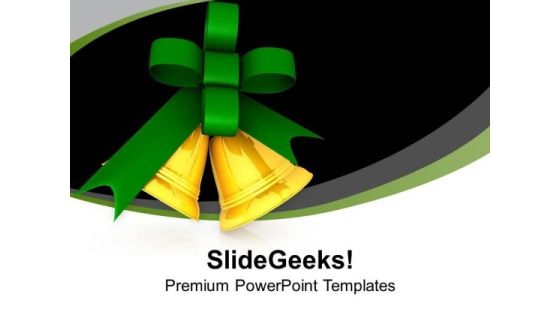Celebration Bells For Christmas PowerPoint Templates Ppt Backgrounds For Slides 0513 Celebration Bells For Christmas PowerPoint Templates Ppt Backgrounds For Slides 0513