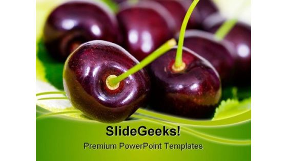 Cherries Food PowerPoint Themes And PowerPoint Slides 0211 Cherries Food PowerPoint Themes And PowerPoint Slides 0211
