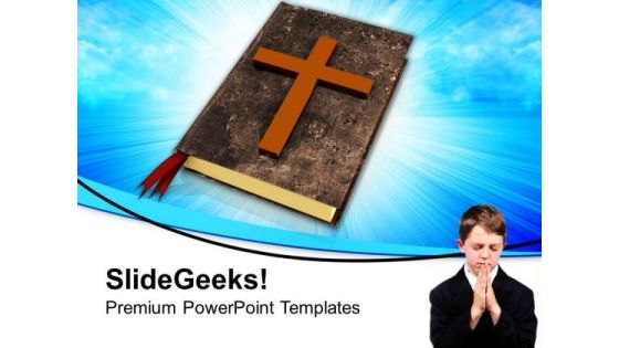 Child Praying Faith Christianity PowerPoint Templates Ppt Backgrounds For Slides 1212 Child Praying Faith Christianity PowerPoint Templates Ppt Backgrounds For Slides 1212