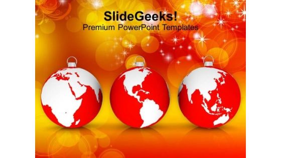 Christmas Ornaments With Earth PowerPoint Templates Ppt Backgrounds For Slides 1212 Christmas Ornaments With Earth PowerPoint Templates Ppt Backgrounds For Slides 1212