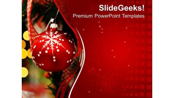 Christmas Ornaments With Embossed Flakes PowerPoint Templates Ppt Backgrounds For Slides 0513 Christmas Ornaments With Embossed Flakes PowerPoint Templates Ppt Backgrounds For Slides 0513