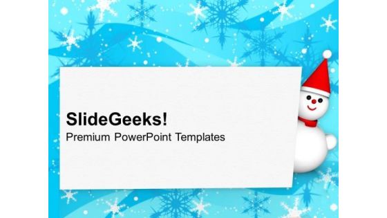 Christmas Time Snow Man Hiding PowerPoint Templates Ppt Backgrounds For Slides 1212 Christmas Time Snow Man Hiding PowerPoint Templates Ppt Backgrounds For Slides 1212
