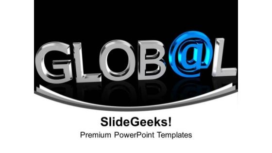 Chrome Letters Spelling The Word Global PowerPoint Templates Ppt Backgrounds For Slides 0113 Chrome Letters Spelling The Word Global PowerPoint Templates Ppt Backgrounds For Slides 0113