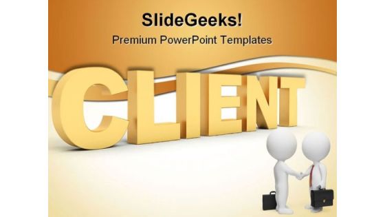 Client Marketing Business PowerPoint Themes And PowerPoint Slides 0511 Client Marketing Business PowerPoint Themes And PowerPoint Slides 0511