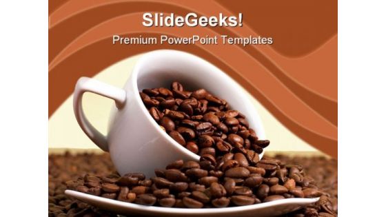 Coffee And Beans Food PowerPoint Templates And PowerPoint Backgrounds 0311