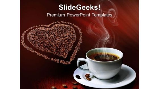 Coffee Beans With Love Entertainment PowerPoint Templates Ppt Backgrounds For Slides 0313