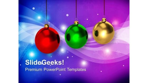 Colorful Baubles Christmas PowerPoint Templates Ppt Backgrounds For Slides 1212 Colorful Baubles Christmas PowerPoint Templates Ppt Backgrounds For Slides 1212