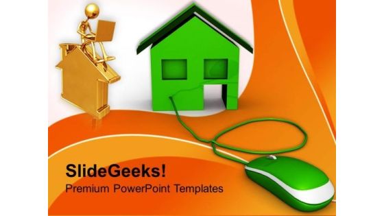 Concept Of Online Buying Real Estate PowerPoint Templates Ppt Backgrounds For Slides 0213 Concept Of Online Buying Real Estate PowerPoint Templates Ppt Backgrounds For Slides 0213