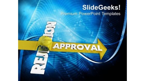 Conceptual Image Of Getting Approval PowerPoint Templates Ppt Backgrounds For Slides 0713