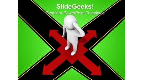 Confused Man Four Arrows PowerPoint Templates And PowerPoint Themes 0612 Confused Man Four Arrows PowerPoint Templates And PowerPoint Themes 0612