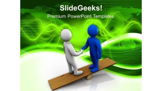 Create A Balance With Partnership PowerPoint Templates Ppt Backgrounds For Slides 0613 Create A Balance With Partnership PowerPoint Templates Ppt Backgrounds For Slides 0613