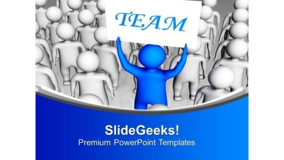Create A Team For Good Business PowerPoint Templates Ppt Backgrounds For Slides 0413 Create A Team For Good Business PowerPoint Templates Ppt Backgrounds For Slides 0413