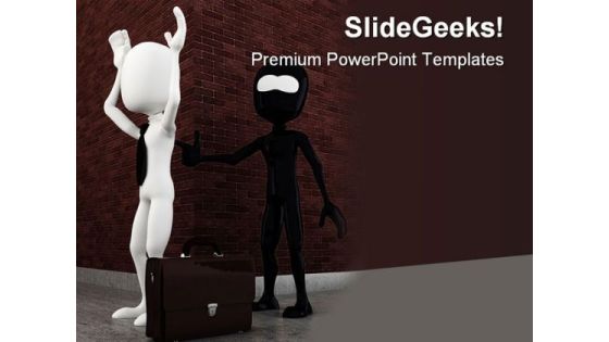 Criminal Robbing Man Business PowerPoint Themes And PowerPoint Slides 0311 Criminal Robbing Man Business PowerPoint Themes And PowerPoint Slides 0311
