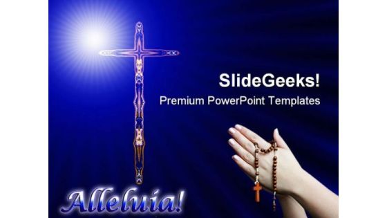 Cross With Alleluia Religion PowerPoint Templates And PowerPoint Backgrounds 0611 Cross With Alleluia Religion PowerPoint Templates And PowerPoint Backgrounds 0611