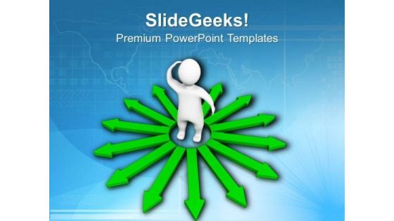 Do Not Get Confused With Directions PowerPoint Templates Ppt Backgrounds For Slides 0713 Do Not Get Confused With Directions PowerPoint Templates Ppt Backgrounds For Slides 0713