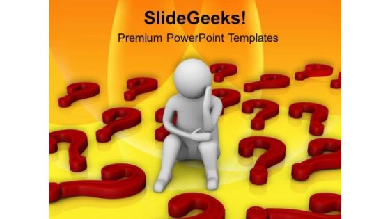 Do Not Get Puzzled With Questions PowerPoint Templates Ppt Backgrounds For Slides 0613 Do Not Get Puzzled With Questions PowerPoint Templates Ppt Backgrounds For Slides 0613