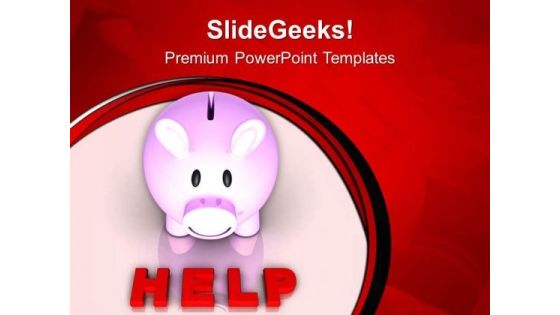 Do The Financial Help To Poor PowerPoint Templates Ppt Backgrounds For Slides 0613 Do The Financial Help To Poor PowerPoint Templates Ppt Backgrounds For Slides 0613