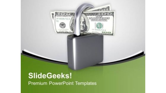 Dollars Banknote Bills Locked Security PowerPoint Templates Ppt Backgrounds For Slides 0213