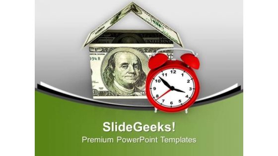 Dollars Folded In House Shape With Clock PowerPoint Templates Ppt Backgrounds For Slides 0713 Dollars Folded In House Shape With Clock PowerPoint Templates Ppt Backgrounds For Slides 0713