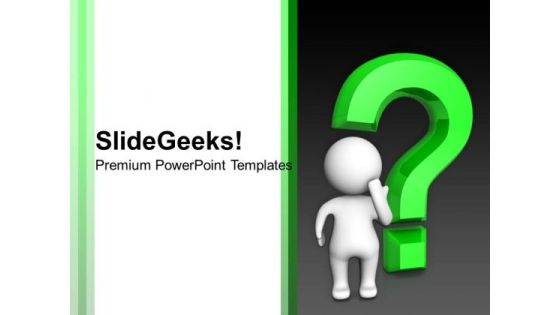 Doubtful Man With Green Question Mark Business PowerPoint Templates And PowerPoint Themes 1012 Doubtful Man With Green Question Mark Business PowerPoint Templates And PowerPoint Themes 1012
