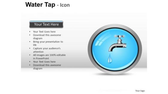 Drop Symbol Water Faucet PowerPoint Slides And Ppt Diagram Templates