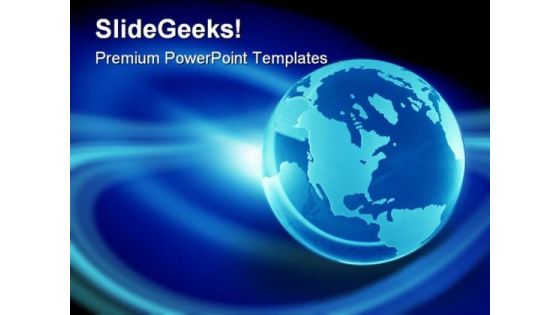 Earth Planet Globe PowerPoint Templates And PowerPoint Backgrounds 0311