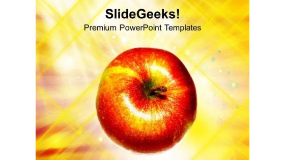 Eat An Apple A Day And Be Healthy PowerPoint Templates Ppt Backgrounds For Slides 0613 Eat An Apple A Day And Be Healthy PowerPoint Templates Ppt Backgrounds For Slides 0613