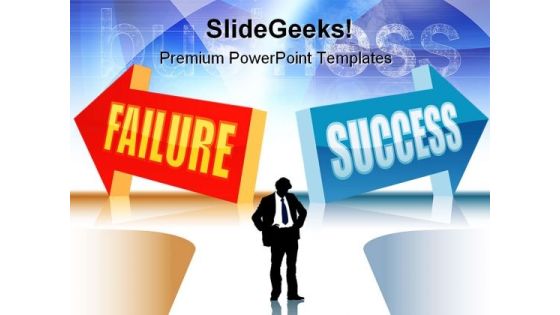 Failure And Success Business PowerPoint Templates And PowerPoint Backgrounds 0611 Failure And Success Business PowerPoint Templates And PowerPoint Backgrounds 0611