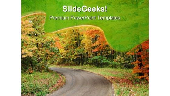 Fall Road Nature PowerPoint Templates And PowerPoint Backgrounds 0611 Fall Road Nature PowerPoint Templates And PowerPoint Backgrounds 0611