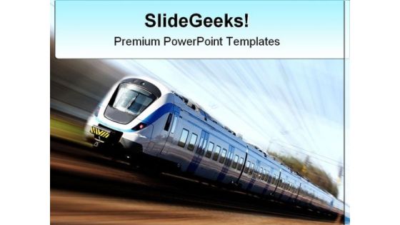 Fast Train Travel PowerPoint Templates And PowerPoint Backgrounds 0511