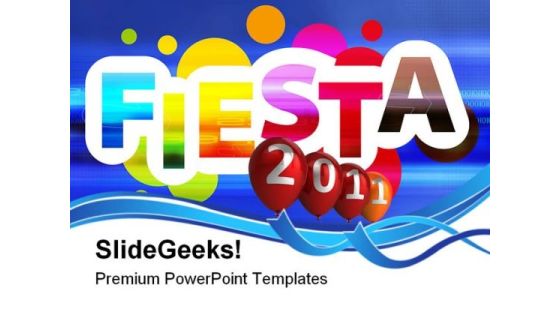 Fiesta Live 2011 Events PowerPoint Themes And PowerPoint Slides 0411
