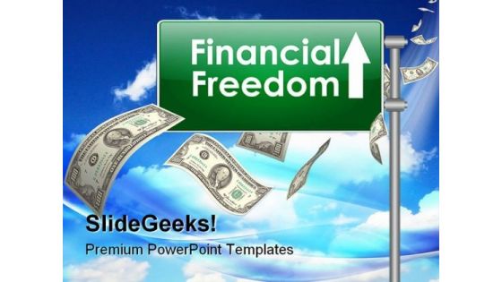 Financial Freedom Money PowerPoint Templates And PowerPoint Backgrounds 0811 Financial Freedom Money PowerPoint Templates And PowerPoint Backgrounds 0811