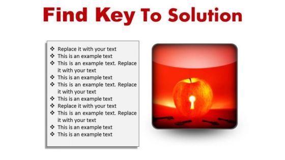Find Key To Solution Business PowerPoint Presentation Slides S Find Key To Solution Business PowerPoint Presentation Slides S