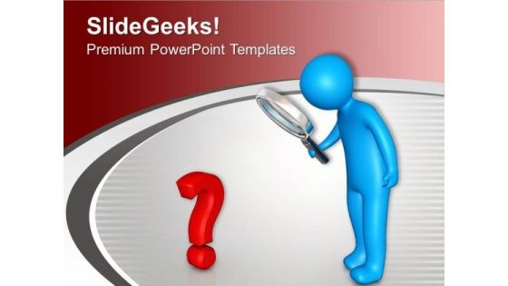 Find The Question And Its Solution PowerPoint Templates Ppt Backgrounds For Slides 0613 Find The Question And Its Solution PowerPoint Templates Ppt Backgrounds For Slides 0613