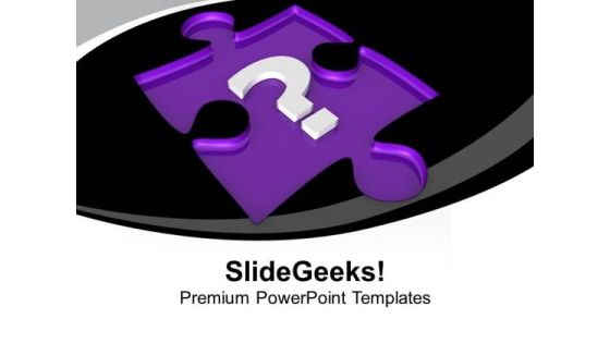 Find The Right Puzzle For Success PowerPoint Templates Ppt Backgrounds For Slides 0613 Find The Right Puzzle For Success PowerPoint Templates Ppt Backgrounds For Slides 0613
