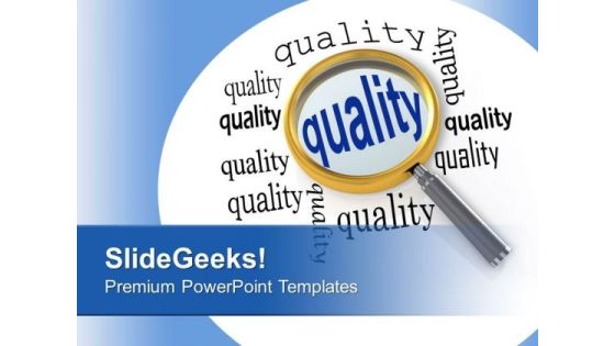 Focusing On Quality Business Management PowerPoint Templates Ppt Backgrounds For Slides 0313