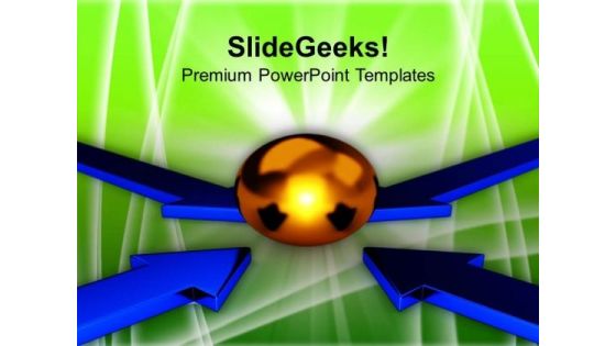 Four Arrows Pointing Towards One Sphere PowerPoint Templates Ppt Backgrounds For Slides 0413