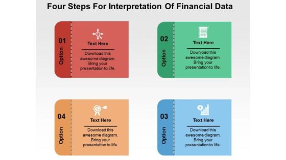 Four Steps For Interpretation Of Financial Data PowerPoint Templates