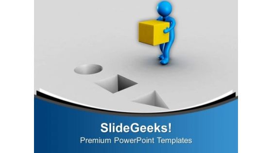 Get The Right Shape Of Solution PowerPoint Templates Ppt Backgrounds For Slides 0613 Get The Right Shape Of Solution PowerPoint Templates Ppt Backgrounds For Slides 0613