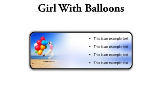 Girl With Balloons Holidays PowerPoint PowerPoint Presentation Slides R Girl With Balloons Holidays PowerPoint PowerPoint Presentation Slides R