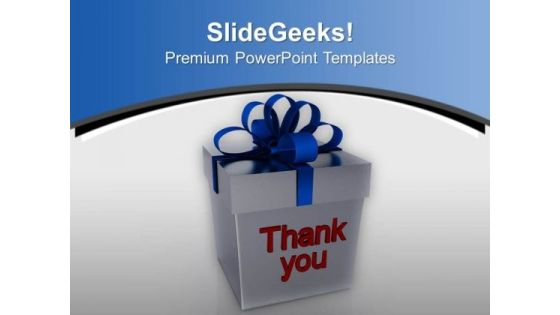 Give Thank You Gift PowerPoint Templates Ppt Backgrounds For Slides 0413 Give Thank You Gift PowerPoint Templates Ppt Backgrounds For Slides 0413