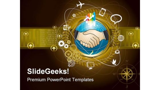 Global Business Handshake PowerPoint Templates And PowerPoint Backgrounds 0311 Global Business Handshake PowerPoint Templates And PowerPoint Backgrounds 0311