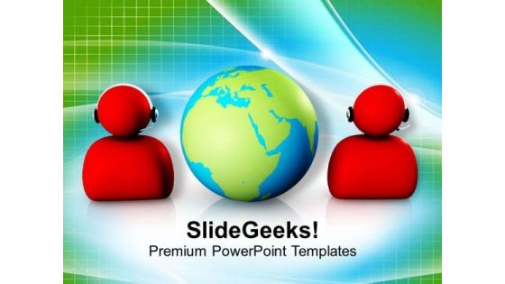 Global Communication For Business Growth PowerPoint Templates Ppt Backgrounds For Slides 0613 Global Communication For Business Growth PowerPoint Templates Ppt Backgrounds For Slides 0613