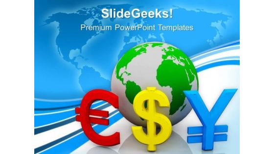 Global Currencies Finance Business PowerPoint Templates Ppt Backgrounds For Slides 0213 Global Currencies Finance Business PowerPoint Templates Ppt Backgrounds For Slides 0213